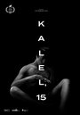 Смотреть Калель, 15 на хдрезка онлайн в HD качестве 720p