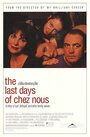 Смотреть Последние дни Chez Nous на HDrezka онлайн в HD качестве 720p