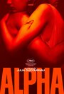 Смотреть Альфа онлайн в HD качестве 720p
