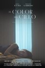 Смотреть Цвет неба на HDrezka онлайн в HD качестве 720p