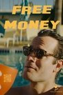 Смотреть Свободные деньги онлайн в HD качестве 720p