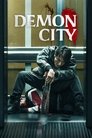 Смотреть Город демонов онлайн в HD качестве 720p