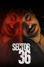Смотреть Сектор 36 на HDrezka онлайн в HD качестве 720p
