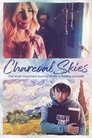 Смотреть Угольные небеса на хдрезка онлайн в HD качестве 720p
